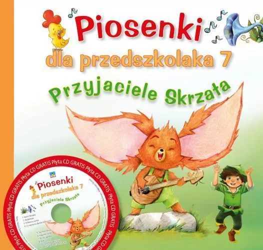 Piosenki dla przedszkolaka 7. Przyjaciele Skrzata - tantis.pl