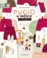 Pucio w mieście.  Zabawy językowe dla młodszych i starszych dzieci. Uczę się mówić - tantis.pl