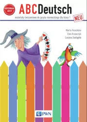 ABC Deutsch Neu. Język niemiecki. Materiały ćwiczeniowe dla klasy 1. Szkoła podstawowa