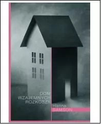Dom wzajemnych rozkoszy - tantis.pl