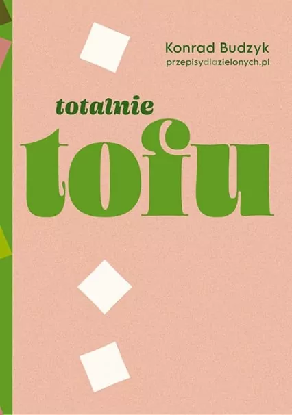 Totalnie tofu - tantis.pl