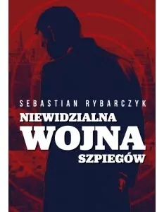 Niewidzialna wojna szpiegów - tantis.pl