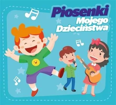 Piosenki mojego dzieciństwa. CD - tantis.pl