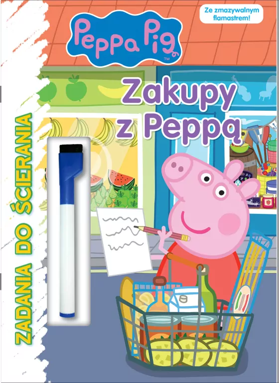 Peppa Pig. Zadania do ścierania cz. 4 Zakupy z Peppą - tantis.pl