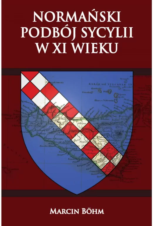 Normański podboj Sycylii w XI wieku - tantis.pl