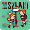 Szlaki. Olo i Awa. Logopedyczna zabawa - tantis.pl