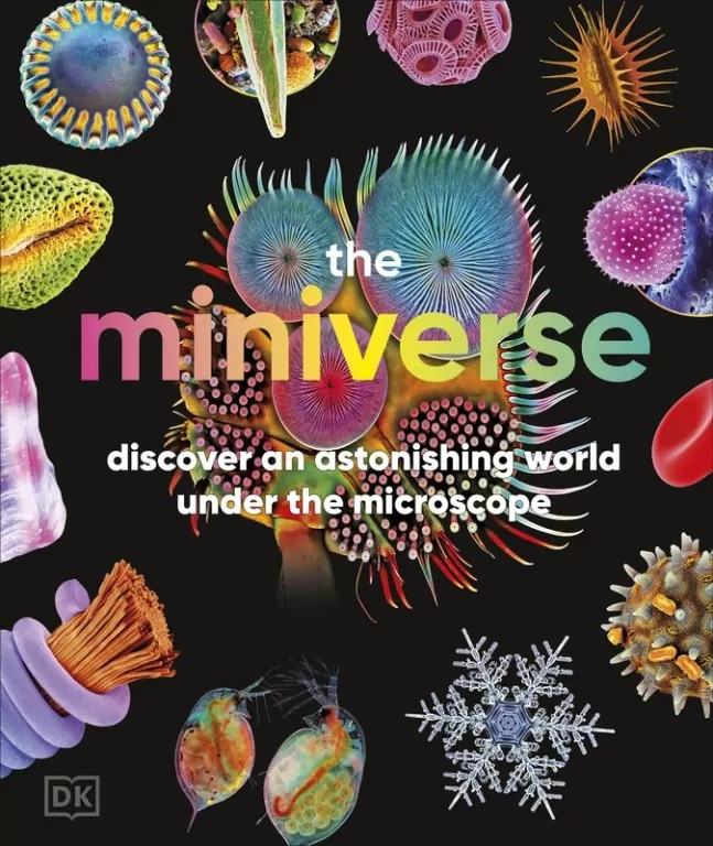 Miniverse. A Microscopic Journey Into Hidden Worlds - tantis.pl