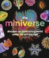 Miniverse. A Microscopic Journey Into Hidden Worlds - tantis.pl