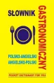 Słownik gastronomiczny polsko-angielski - tantis.pl