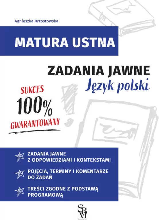 Matura ustna. Zadania jawne. Język polski - tantis.pl