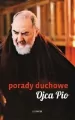 Porady duchowe Ojca Pio - tantis.pl