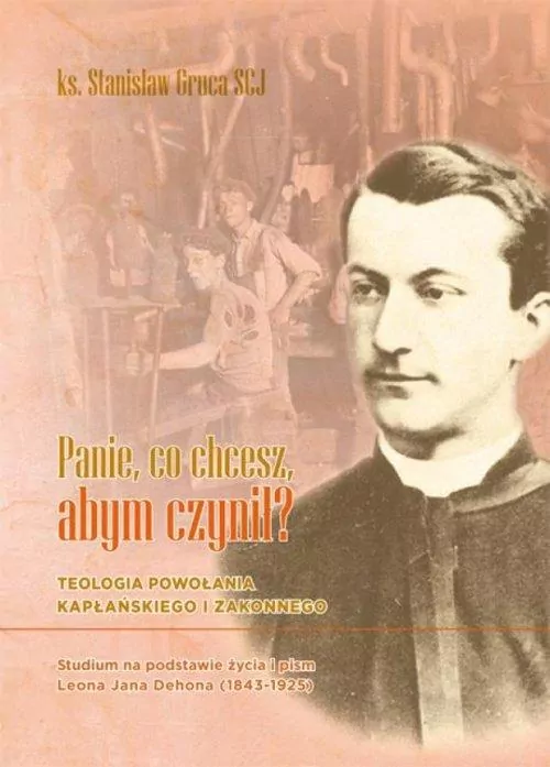 Panie, co chcesz, abym czynił? - tantis.pl