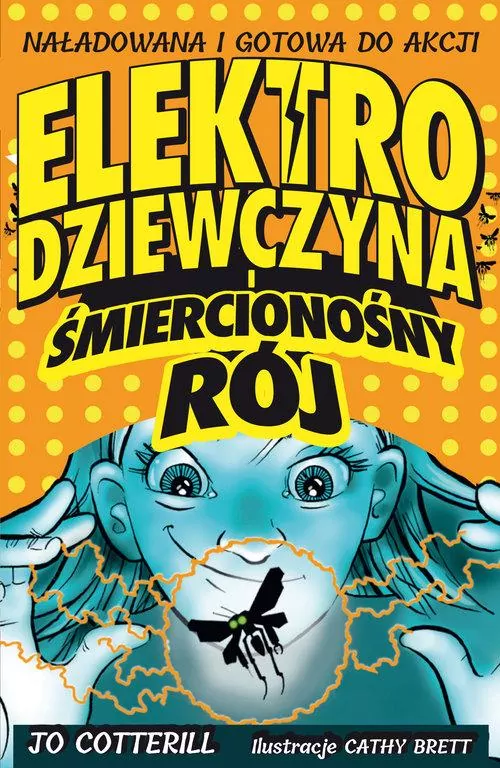Elektrodziewczyna i śmiercionośny rój - tantis.pl