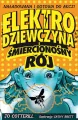 Elektrodziewczyna i śmiercionośny rój - tantis.pl