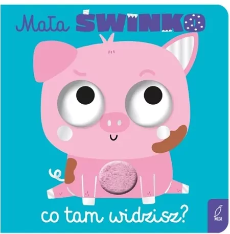 Mała świnko, co tam widzisz? - tantis.pl