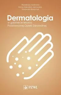 Dermatologia w gabinecie lekarza Podstawowej Opieki Zdrowotnej - tantis.pl