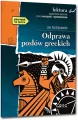 Odprawa posłów greckich. Wydanie z opracowaniem i streszczeniem - tantis.pl