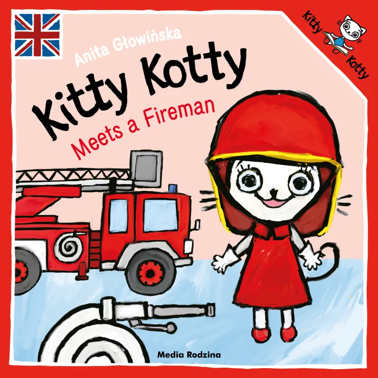 Kitty Kotty Meets a Fireman - tantis.pl