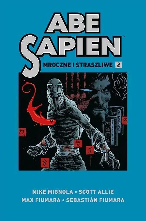 Mroczne i straszliwe. Abe Sapien Tom 2 - tantis.pl