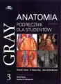Gray. Anatomia. Podręcznik dla studentów. Tom 3 - tantis.pl