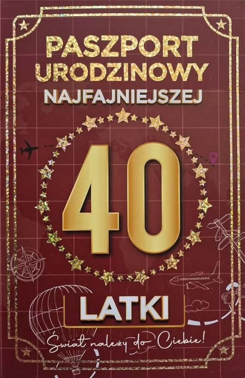 Karnet Urodziny 40 Nowy paszport damskie - tantis.pl