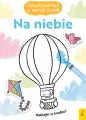 Kolorowanka z naklejkami. Na niebie - tantis.pl