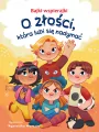 Bajki-wspierajki. O złości, która lubi się nadymać - tantis.pl