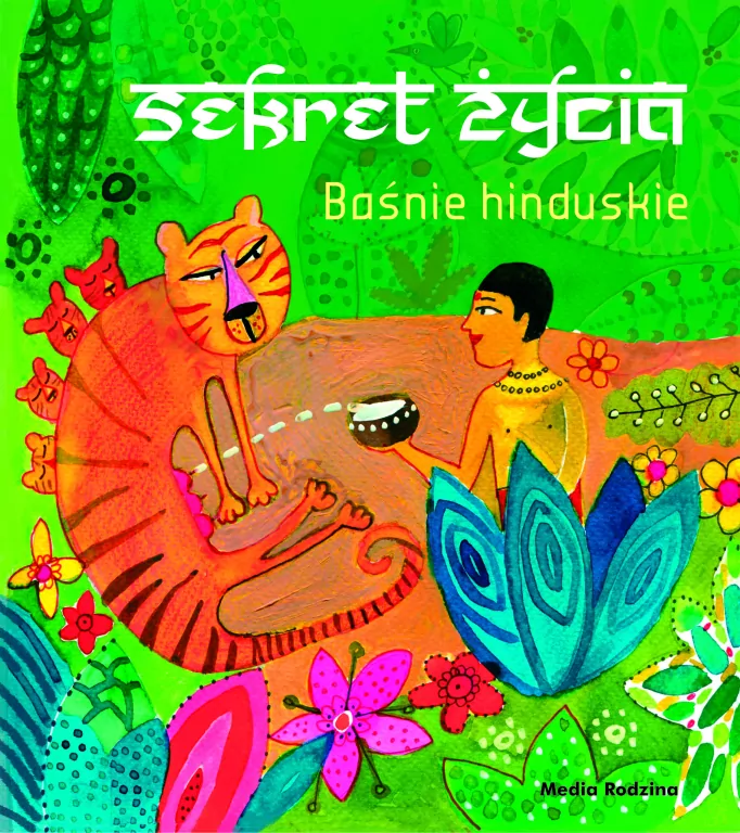 Sekret życia. Baśnie hinduskie - tantis.pl