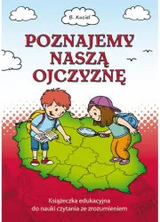 Poznajemy naszą ojczyznę