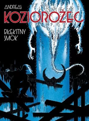 Błękitny smok. Koziorożec. Tom 7 - tantis.pl