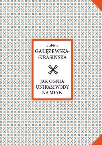 Jak ognia unikam wody na młyn - tantis.pl