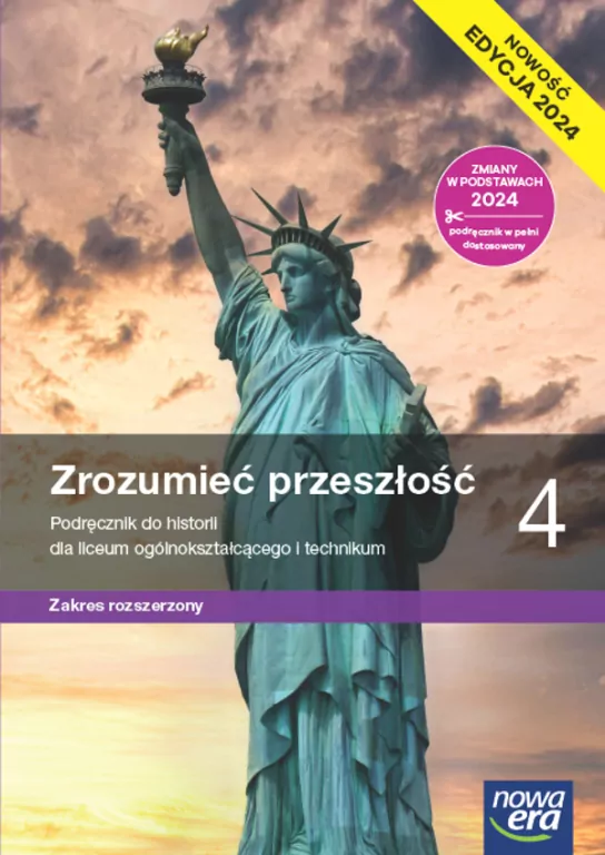 Zrozumieć przeszłość. Historia 4. Zakres rozszerzony. Podręcznik. Liceum i technikum. Nowa edycja - tantis.pl