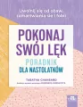 Pokonaj swój lęk. Poradnik dla nastolatków - tantis.pl