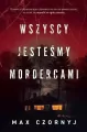 Wszyscy jesteśmy mordercami - tantis.pl