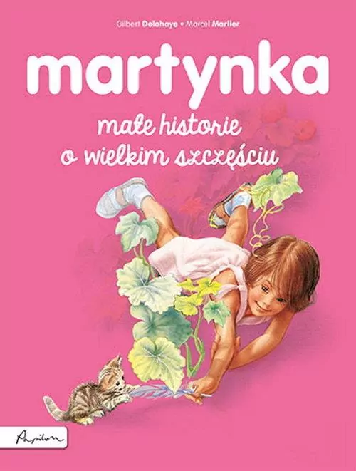 Martynka. Małe historie o wielkim szczęściu - tantis.pl