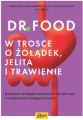 Dr Food. W trosce o żołądek, jelita i trawienie - tantis.pl