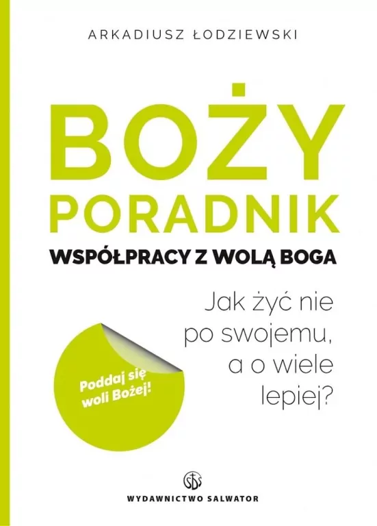Boży poradnik współpracy z wolą Boga - tantis.pl
