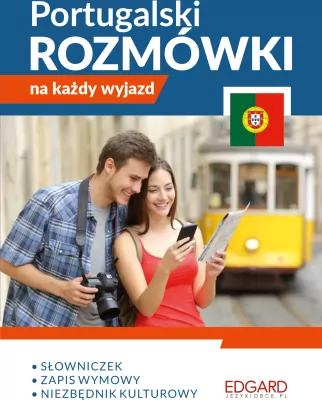 Portugalski. Rozmówki na każdy wyjazd