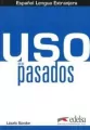 Uso de los pasados  /Edelsa - tantis.pl