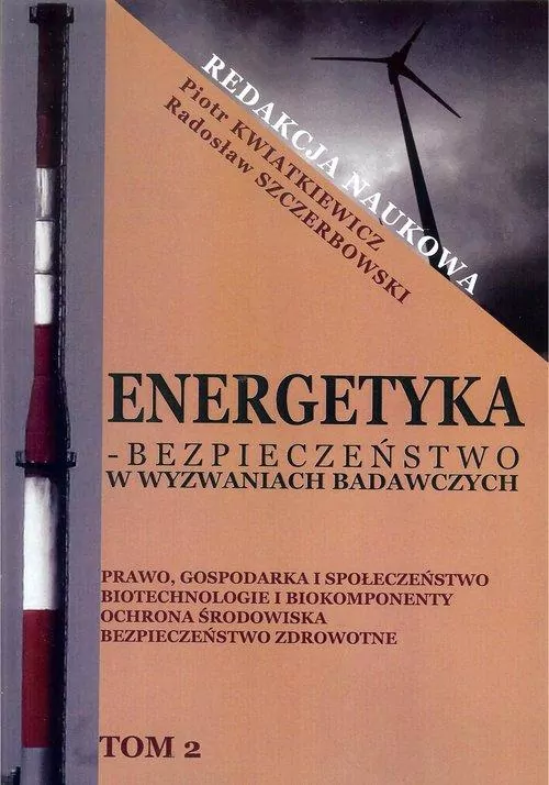 Energetyka w wyzwaniach badawczych Tom 2 - tantis.pl
