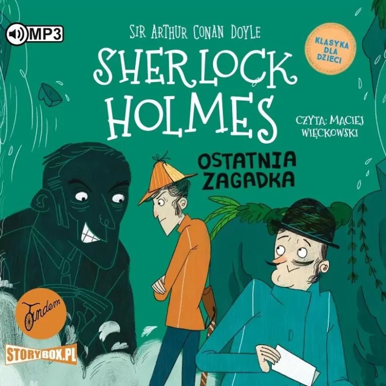 Sherlock Holmes. Ostatnia zagadka. Klasyka dla dzieci. Tom 20. Audiobook - tantis.pl
