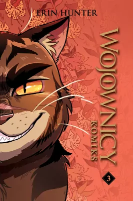 Komiksy dla dzieci - Wojownicy. Wojownicy komiks. Tom 3