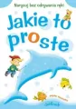 Jakie to proste. Delfinek - tantis.pl