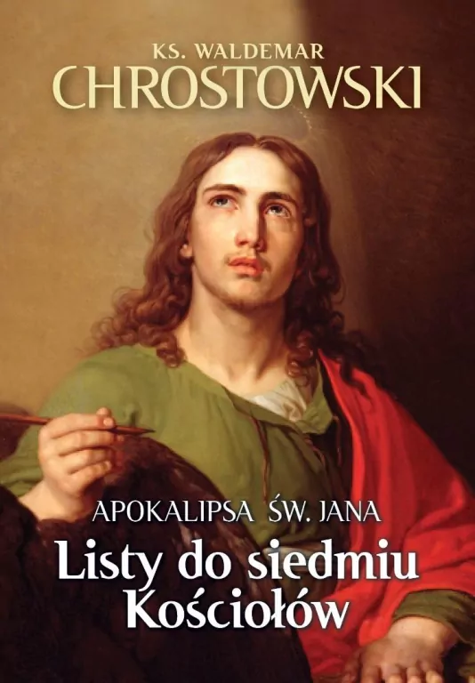 Apokalipsa św. Jana. Listy do siedmiu Kościołów - tantis.pl