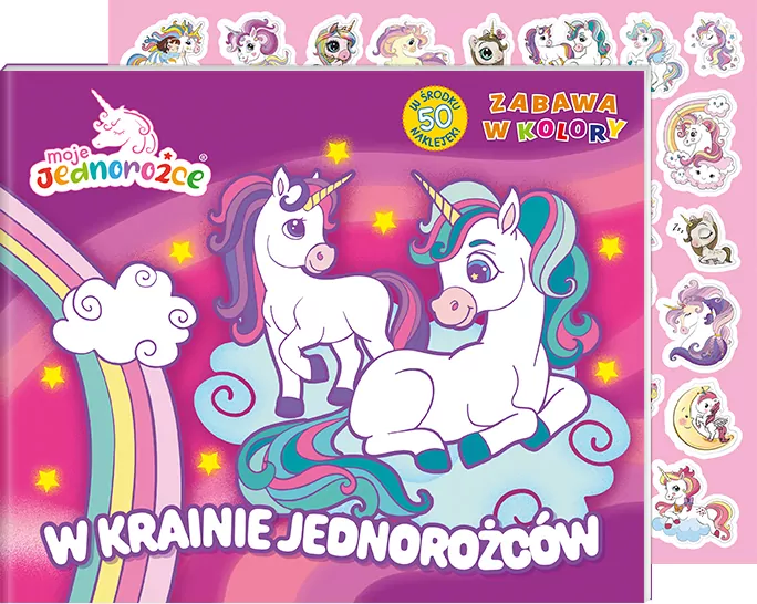 Moje Jednorożce. W krainie jednorożców. Zabawa w kolory. Cz.1 - tantis.pl