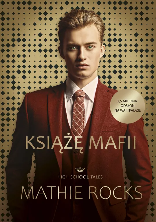 Książę Mafii. High School Tales. Tom 1 - tantis.pl