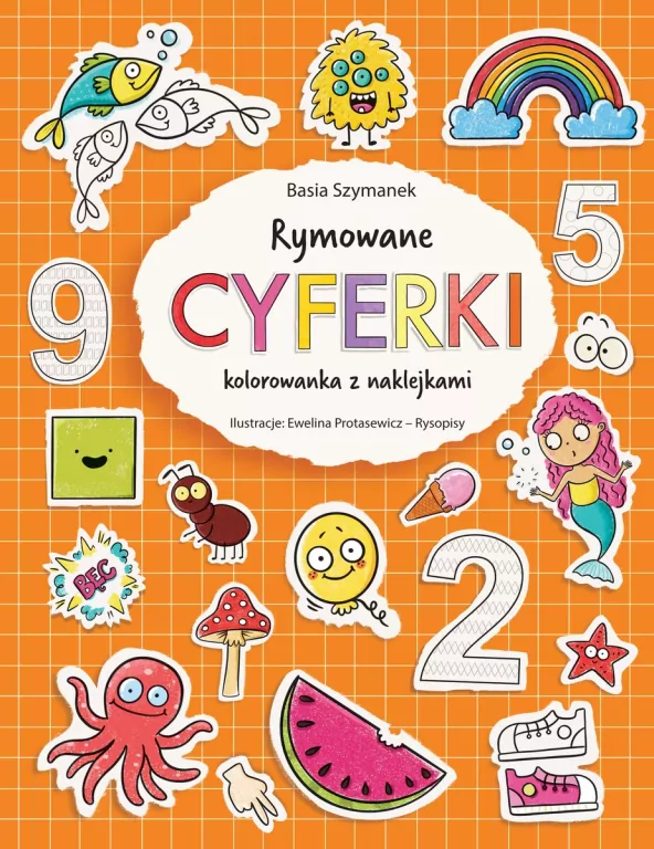 Rymowane cyferki. Kolorowanka z naklejkami - tantis.pl