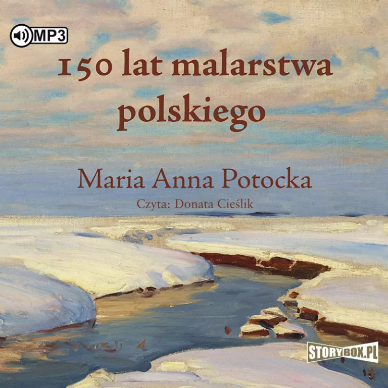 150 lat malarstwa polskiego audiobook - tantis.pl