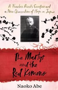 The Martyr and the Red Kimono - tantis.pl