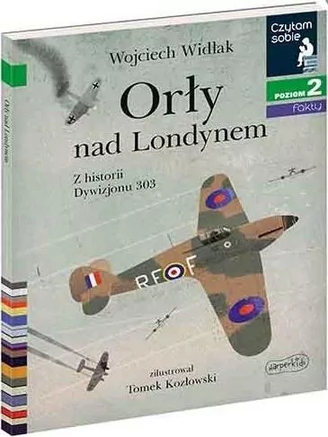 Orły nad Londynem. Czytam sobie. Poziom 2 - tantis.pl